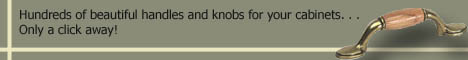 Handles and Knobs